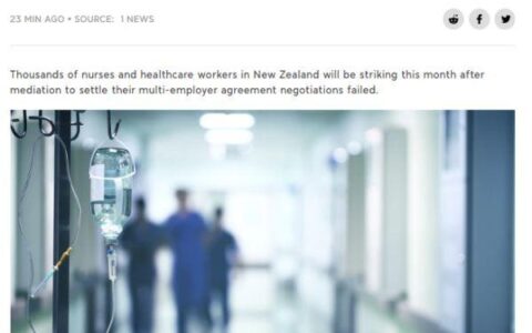 新西兰感染集群全部清零！3000 多名护士却要罢工了……